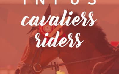 Infos Cavaliers / Riders Info